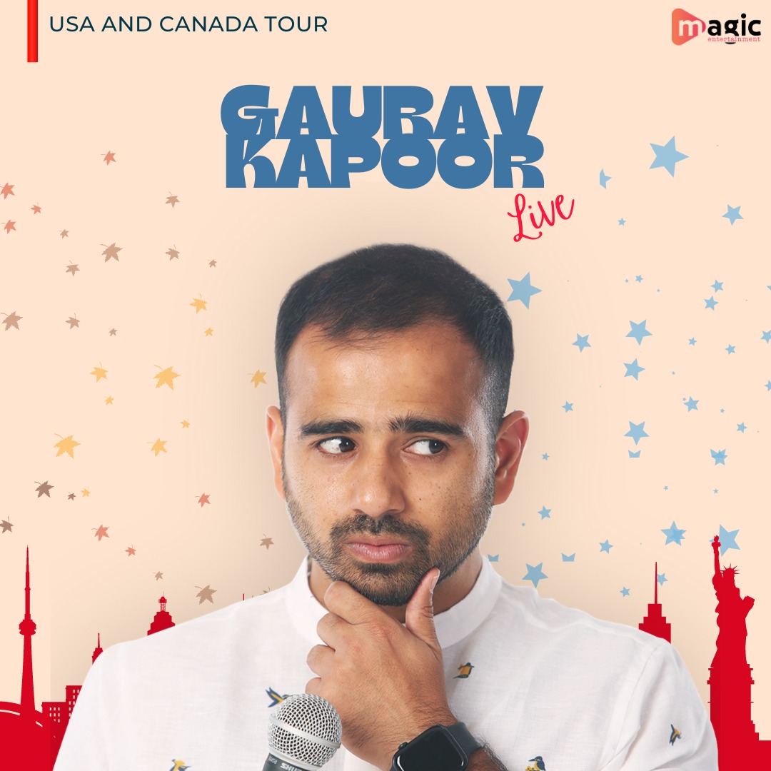 Gaurav Kapoor Live! *2nd show added (Toronto)