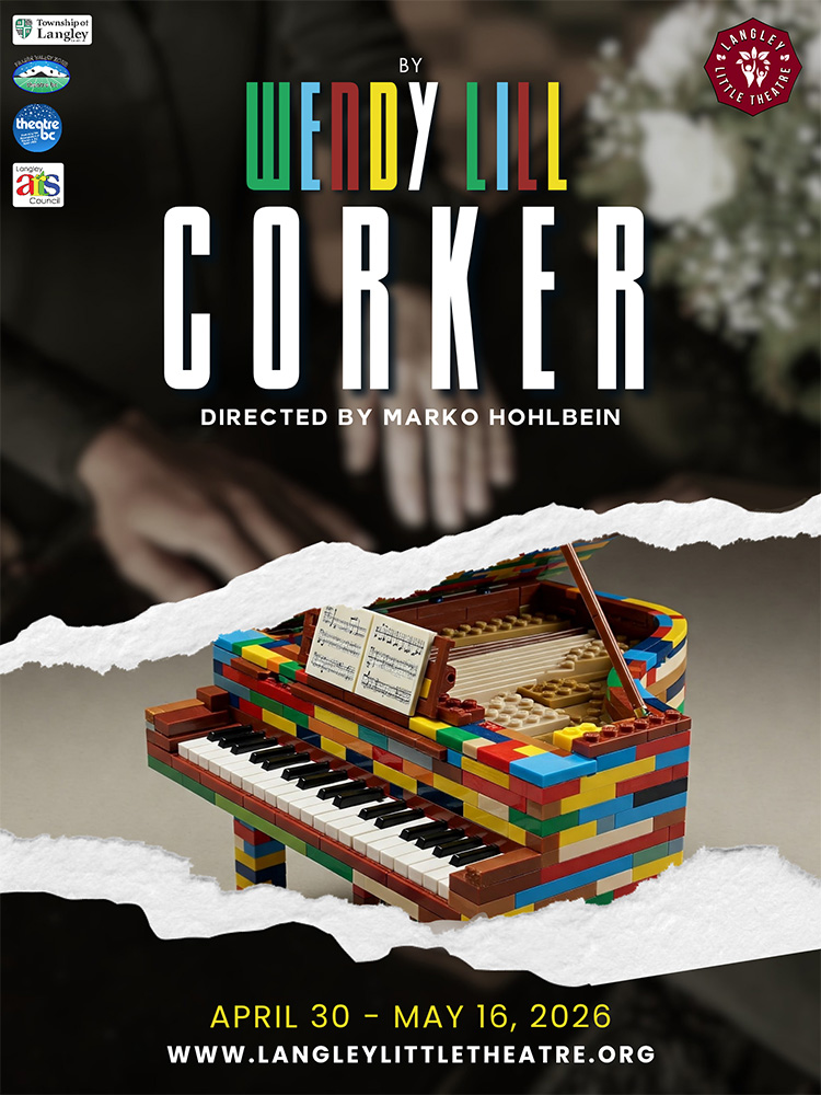 Langley Little Theatre Presents Corker by Wendy Lill