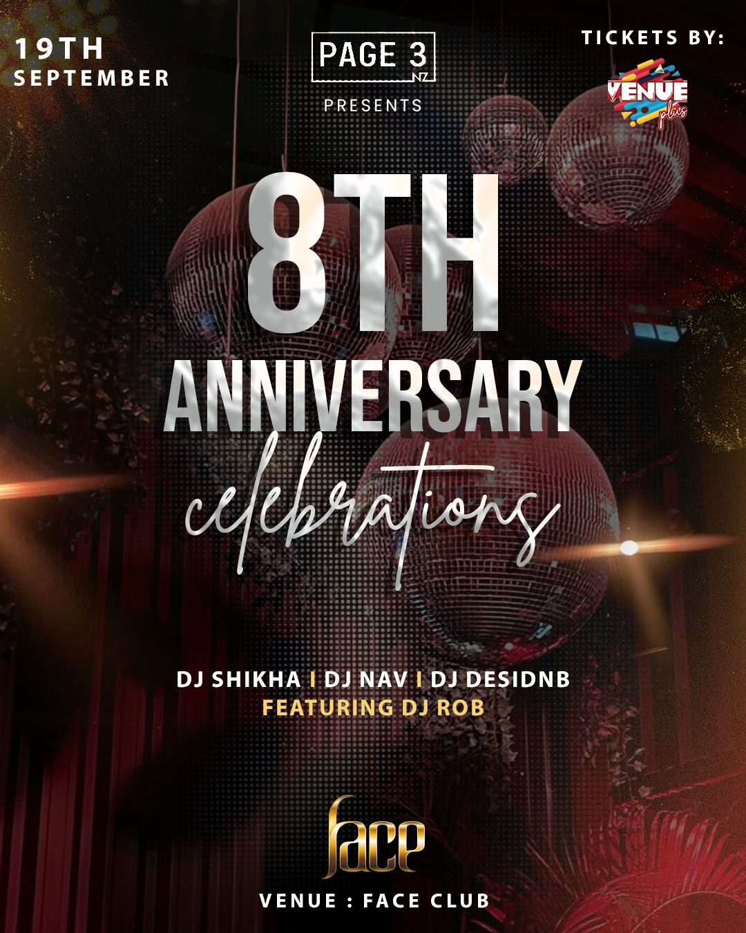 Page 3 NZ proudly celebrates its 8th Anniversary with an unforgettable night at Face Club.