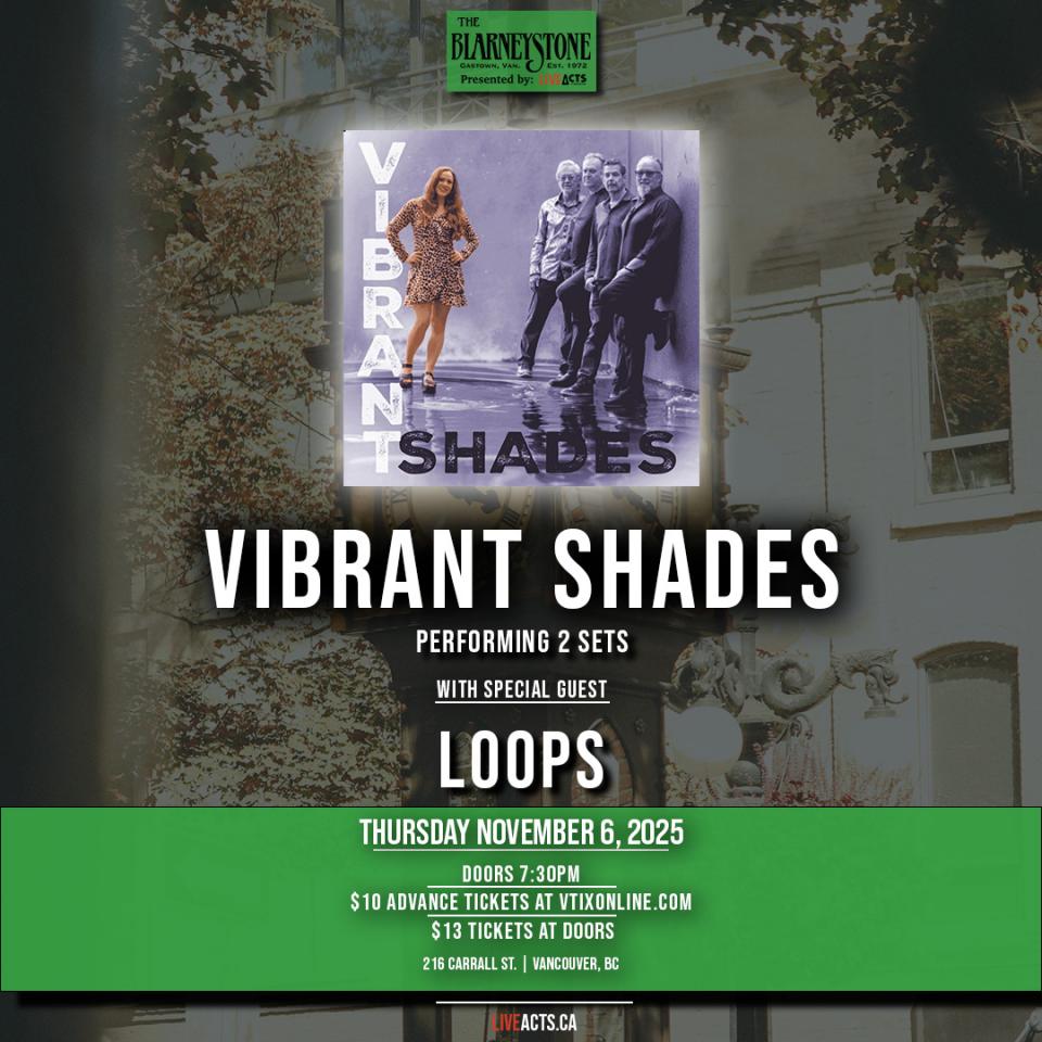 Vibrant Shades w/ LooPS