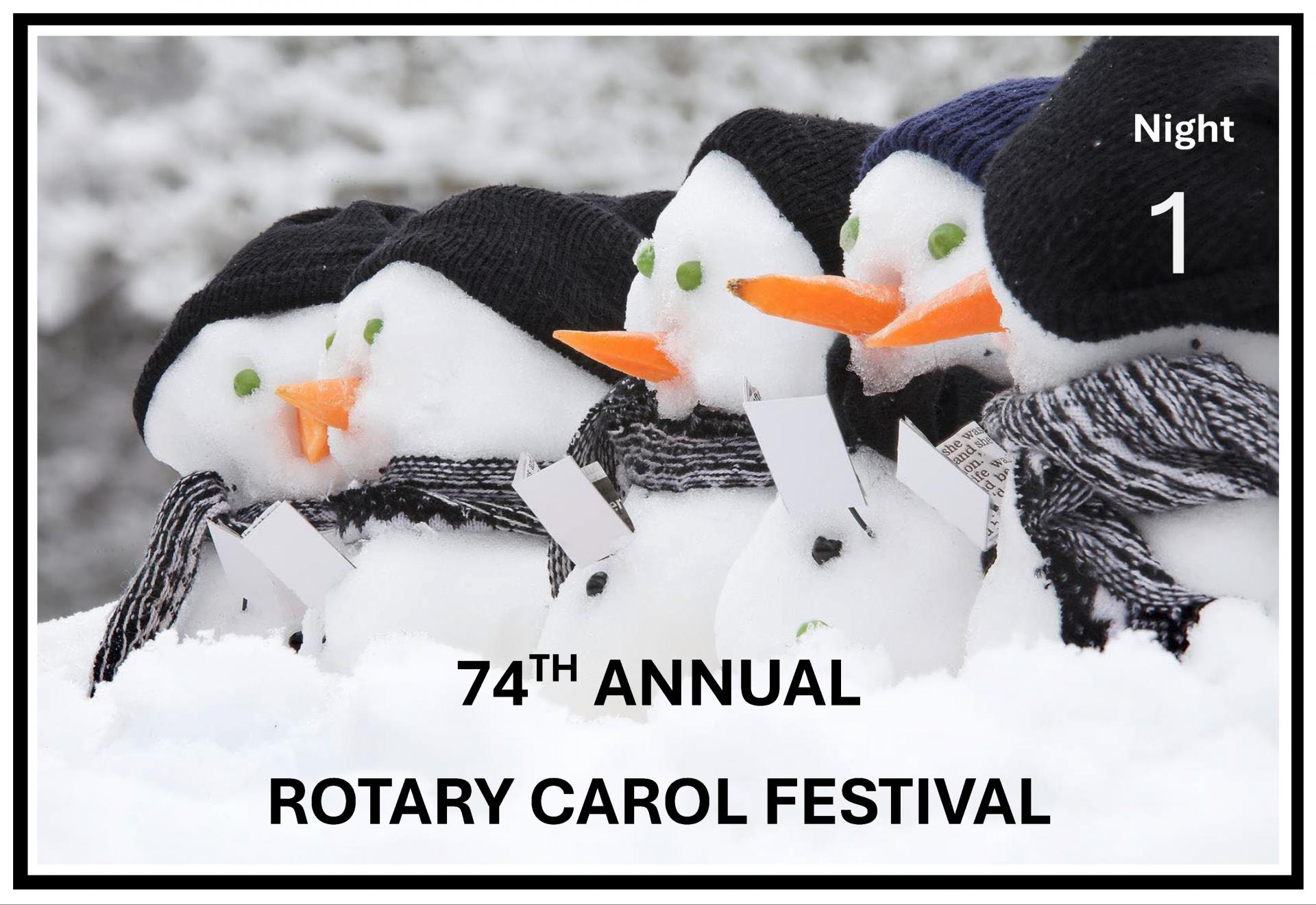 74th Annual Rotary Carol Festival - Night 1