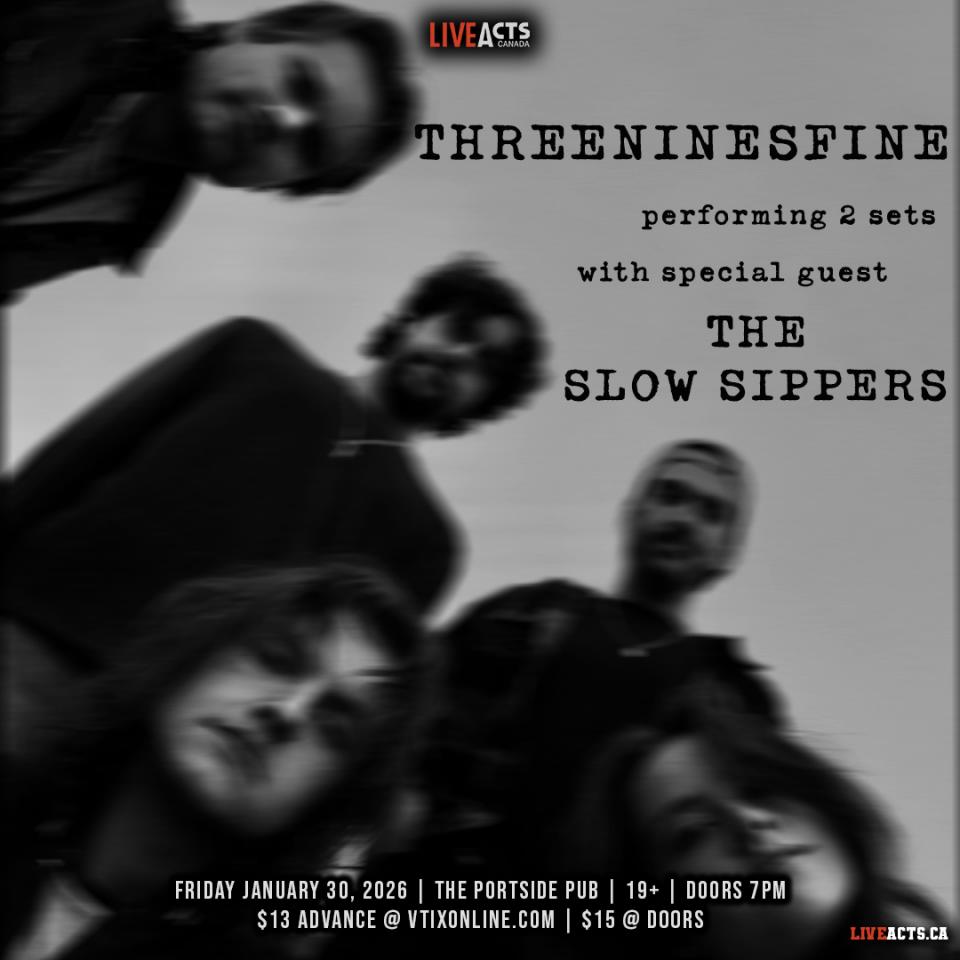 ThreeNinesFine w/ The Slow Sippers