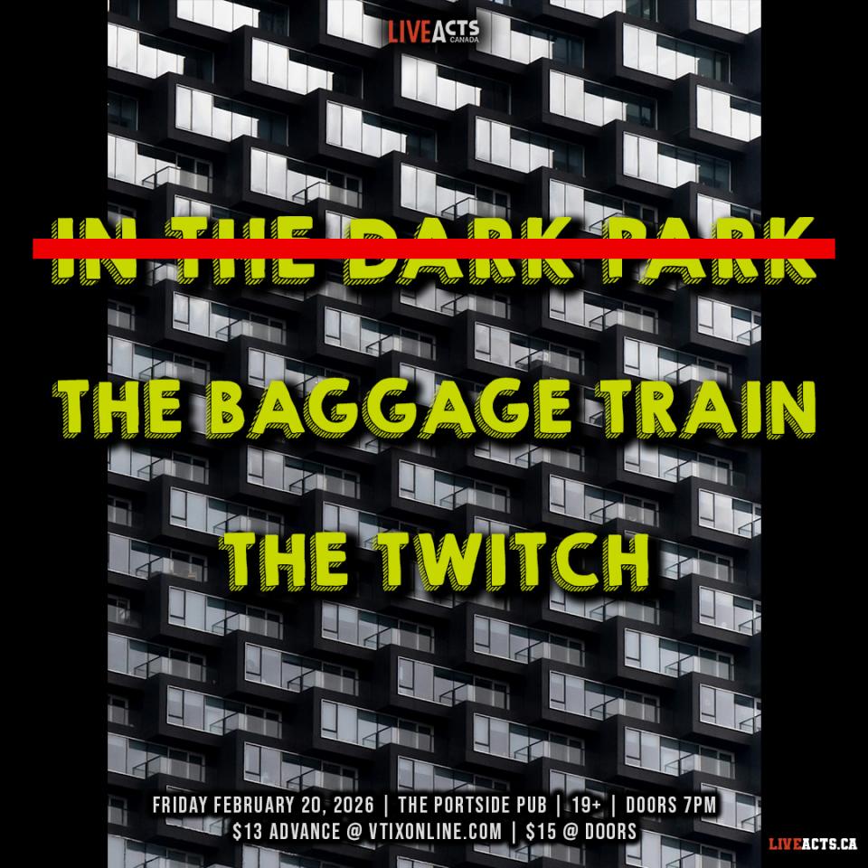 In The Dark Park w/ The Baggage Train, The Twitch